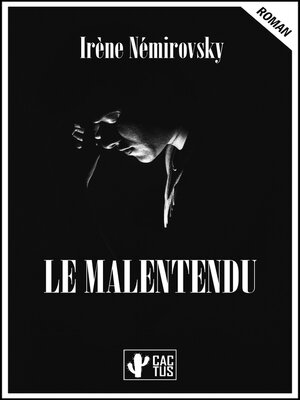 cover image of Le Malentendu